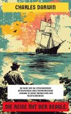 Die Reise mit der Beagle (eBook, ePUB) Die Reise mit der Beagle (eBook, ePUB)