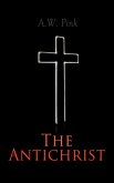 The Antichrist (eBook, ePUB) The Antichrist (eBook, ePUB)