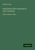 Amputations tibio-tarsiennes et tarso-tarsiennes Amputations tibio-tarsiennes et tarso-tarsiennes