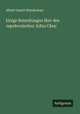 Einige Bemerkungen über den napoleonischen Julius Cäsar