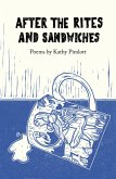 After the Rites and Sandwiches (eBook, ePUB) After the Rites and Sandwiches (eBook, ePUB)