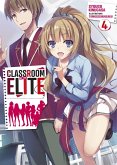 Classroom of the Elite (Light Novel) : Tome 4 (eBook, ePUB) Classroom of the Elite (Light Novel) : Tome 4 (eBook, ePUB)