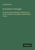 De la justice et des juges