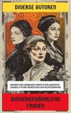 Außergewöhnliche Frauen (eBook, ePUB) Außergewöhnliche Frauen (eBook, ePUB)