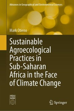 Sustainable Agroecological Practices in Sub-Saharan Africa in the Face of Climate Change (eBook, PDF) - Otieno, Mark