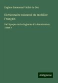 Dictionnaire raisonné du mobilier Français Dictionnaire raisonné du mobilier Français