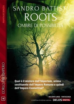 Cover Roots - Ombre di possibilità (eBook, ePUB)