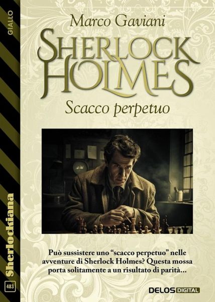 Sherlock Holmes - Scacco perpetuo (eBook, ePUB)