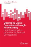 Optimizing Digital Competence through Microlearning (eBook, PDF) Optimizing Digital Competence through Microlearning (eBook, PDF)