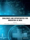 Challenges and Opportunities for Innovation in India