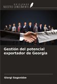 Gestión del potencial exportador de Georgia Gestión del potencial exportador de Georgia