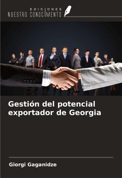 Gestión del potencial exportador de Georgia - Gaganidze, Giorgi