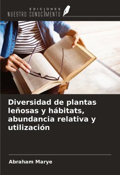 Cover Diversidad de plantas leñosas y hábitats, abundancia relativa y utilización