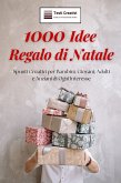 1000 Idee Regalo di Natale (eBook, ePUB)