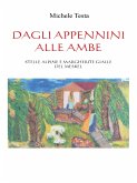 Dagli Appennini alle Ambe ( Stelle Alpine e Margherite gialle del Meskel ) (eBook, ePUB)