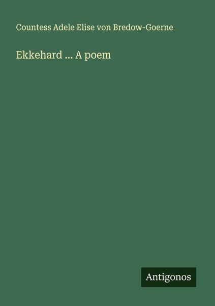 Ekkehard ... A poem Ekkehard ... A poem