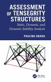 Assessment of Tensegrity Structures