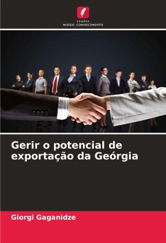 Gerir o potencial de exportação da Geórgia - Gaganidze, Giorgi