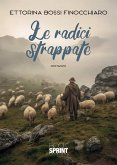 Le radici strappate (eBook, ePUB) Le radici strappate (eBook, ePUB)