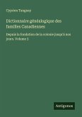 Dictionnaire généalogique des familles Canadiennes Dictionnaire généalogique des familles Canadiennes