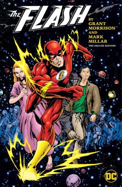 The Flash by Grant Morrison and Mark Millar: The Deluxe Edition - Morrison, Grant; Millar, Mark