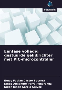 Cover Eenfase volledig gestuurde gelijkrichter met PIC-microcontroller
