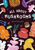 All About Mushrooms All About Mushrooms