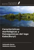 Características morfológicas y fisicoquímicas del lago Kabo(Buryi) Características morfológicas y fisicoquímicas del lago Kabo(Buryi)