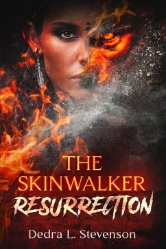 The Skinwalker - Stevenson, Dedra L.