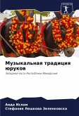 Muzykal'naq tradiciq ürukow