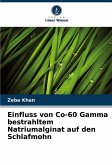 Einfluss von Co-60 Gamma bestrahltem Natriumalginat auf den Schlafmohn