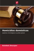 Homicídios domésticos Homicídios domésticos