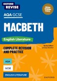 Oxford Revise: AQA GCSE English Literature: Macbeth Oxford Revise: AQA GCSE English Literature: Macbeth