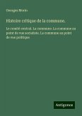 Histoire critique de la commune.