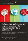 Influencias culturales en la percepción de la normalización de la publicidad Influencias culturales en la percepción de la normalización de la publicidad