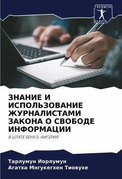 Cover ZNANIE I ISPOL'ZOVANIE ZhURNALISTAMI ZAKONA O SVOBODE INFORMACII