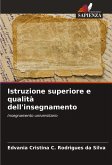 Istruzione superiore e qualità dell'insegnamento Istruzione superiore e qualità dell'insegnamento
