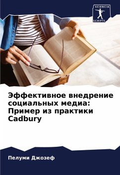 Cover Jeffektiwnoe wnedrenie social'nyh media: Primer iz praktiki Cadbury