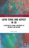 Latin Tense and Aspect in 3D