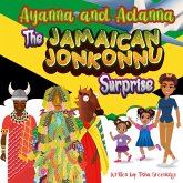 The Jamaican Jonkonnu Surprise The Jamaican Jonkonnu Surprise