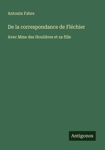 De la correspondance de Fléchier