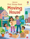 First Sticker Book Moving House First Sticker Book Moving House