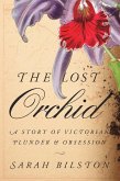 The Lost Orchid The Lost Orchid