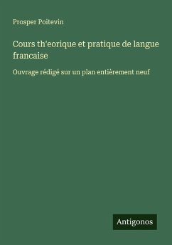 Cover Cours th¿eorique et pratique de langue francaise
