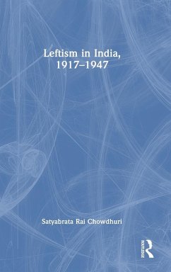 Cover Leftism in India, 1917-1947