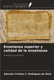 Enseñanza superior y calidad de la enseñanza Enseñanza superior y calidad de la enseñanza