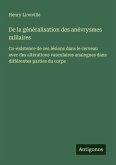 De la généralisation des anévrysmes miliaires De la généralisation des anévrysmes miliaires