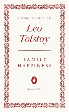 Family Happiness - Tolstoy, Leo