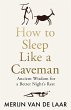 How to Sleep Like a Caveman - Bild 1