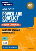 Oxford Revise: AQA GCSE English Literature: Power and Conflict Poetry Anthology Oxford Revise: AQA GCSE English Literature: Power and Conflict Poetry Anthology